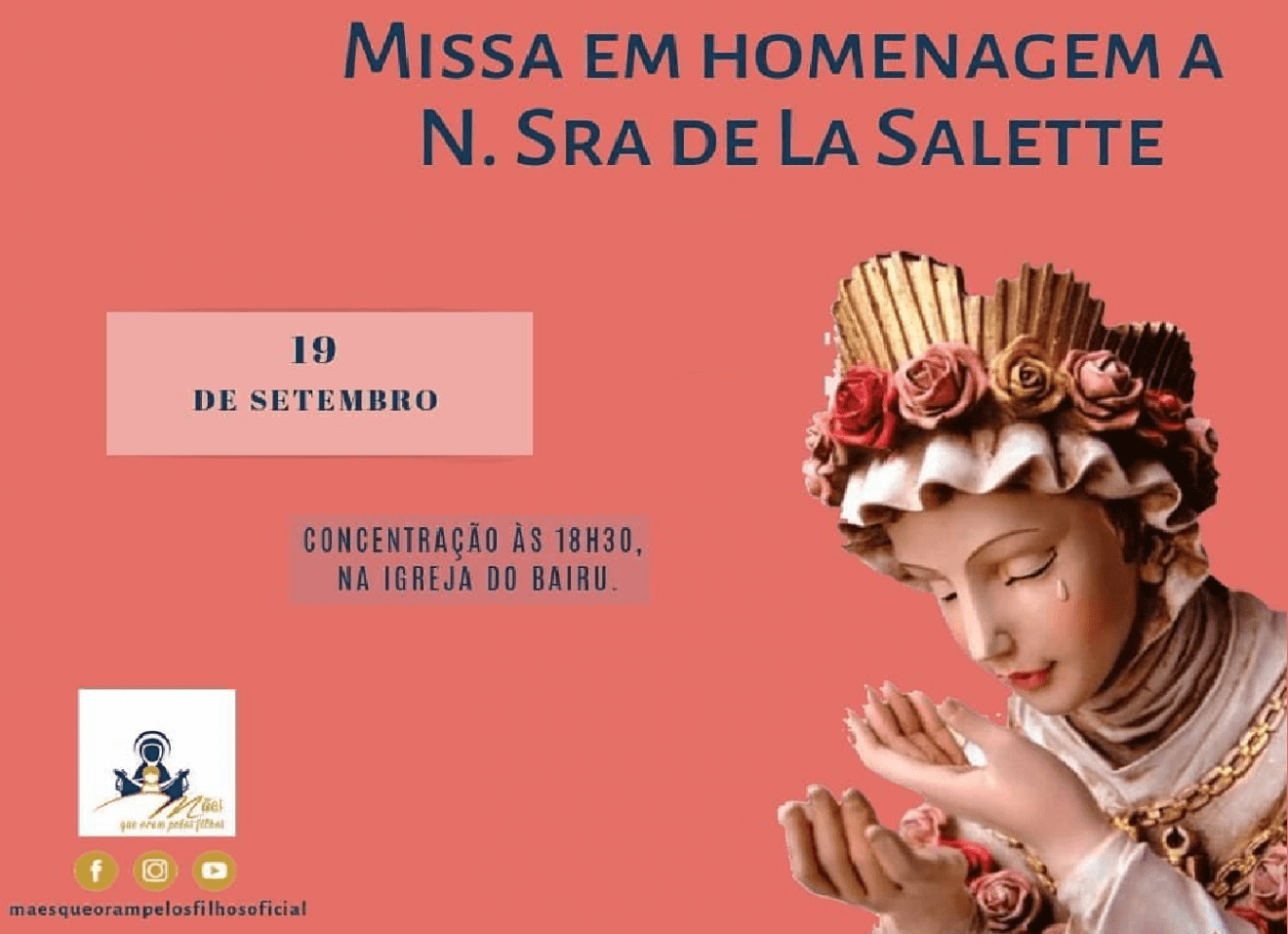 Nossa Senhora da Salette é celebrada na próxima quintafeira (19