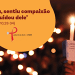 Pastoral promove Vigília pelos mortos de Aids com o lema “Da dor à esperança: vidas que nos chamam ao cuidado”